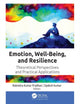 Book cover of: Emotion, Well-Being, and Resilience. By: Rabindra Kumar Pradhan