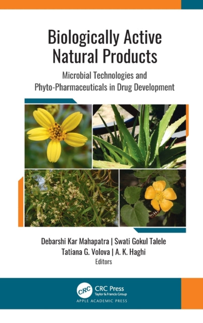 Book cover of: Biologically Active Natural Products. By: Debarshi Kar Mahapatra