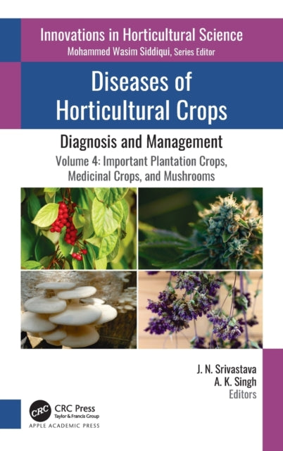 Book cover of: Diseases of Horticultural Crops: Diagnosis and Management