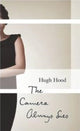 Book cover of: Camera Always Lies. By: Hugh Hood