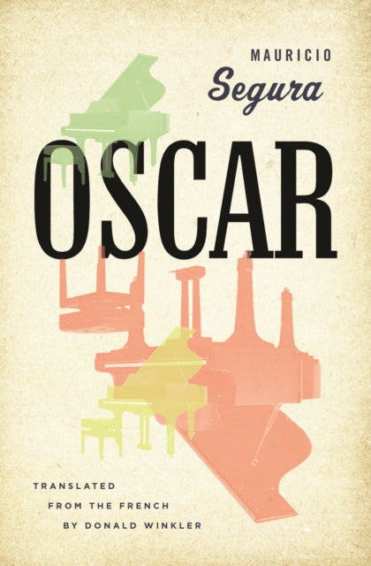 Book cover of: Oscar. By: Mauricio Segura