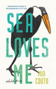 Book cover of: Sea Loves Me. By: Mia Couto