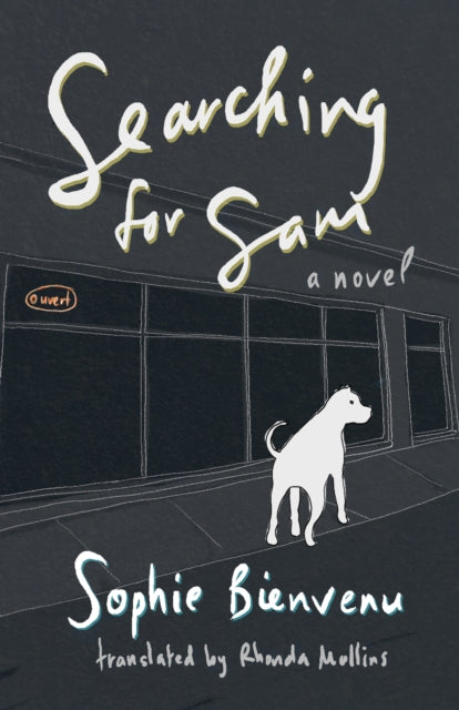 Book cover of: Searching for Sam. By: Sophie Bienvenu