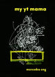 Book cover of: my yt mama. By: Mercedes Eng