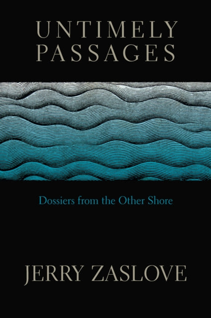 Book cover of: Untimely Passages. By: Jerry Zaslove