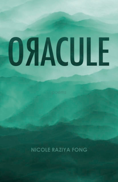 Book cover of: OACULE. By: Nicole Raziya Fong