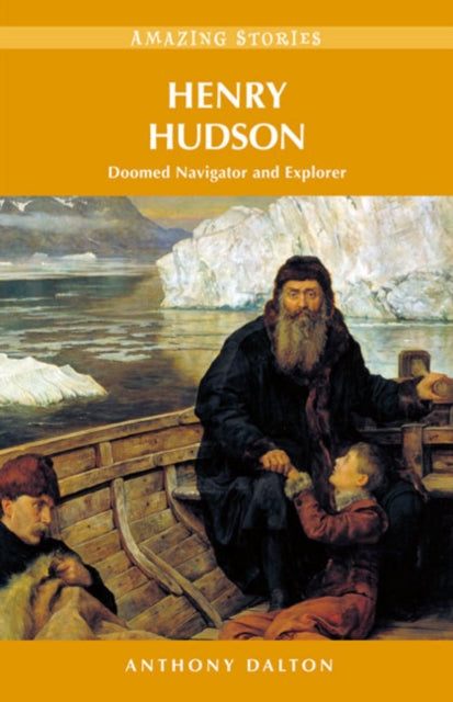 Book cover of: Henry Hudson. By: Anthony Dalton