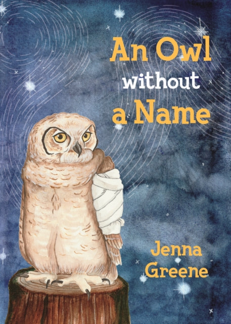 Book cover of: Owl without a Name. By: Greene Jenna