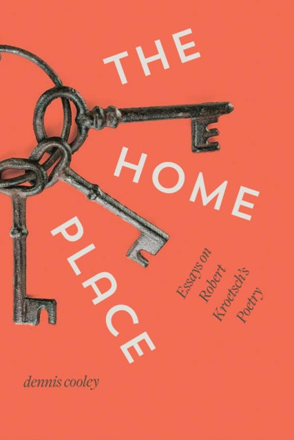 Book cover of: Home Place. By: Dennis Cooley