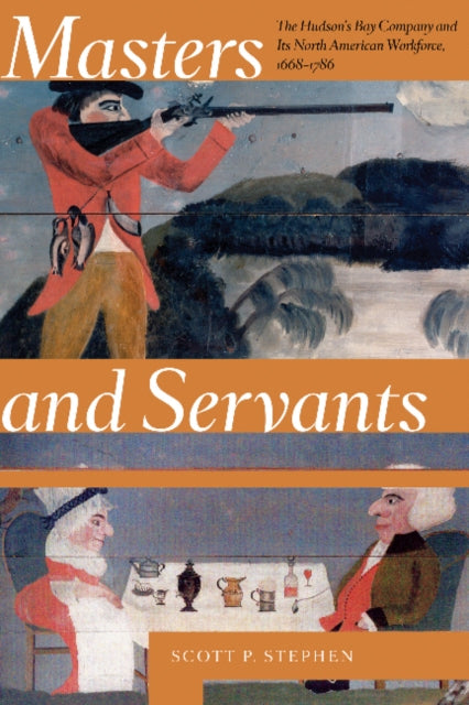 Book cover of: Masters and Servants. By: Scott P. Stephen