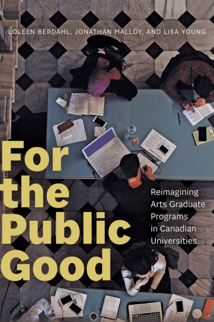Book cover of: For the Public Good. By: Loleen Berdahl
