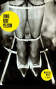 Book cover of: Long Ride Yellow. By: Martin West