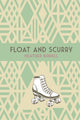 Book cover of: Float and Scurry