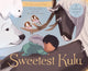 Book cover of: Sweetest Kulu 5th Anniversary Limited Edition. By: Celina Kalluk
