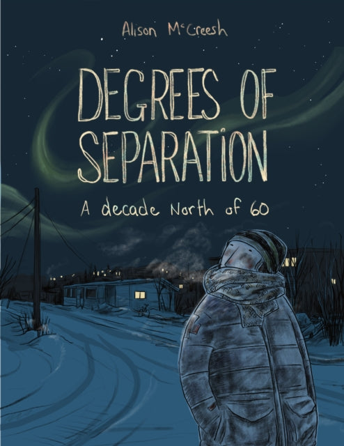 Book cover of: Degrees of Separation. By: Alison McCreesh