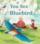 Book cover of: If You See a Bluebird. By: Bahram Rahman