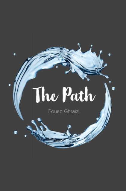 Book cover of: Path. By: Fouad Ghraizi