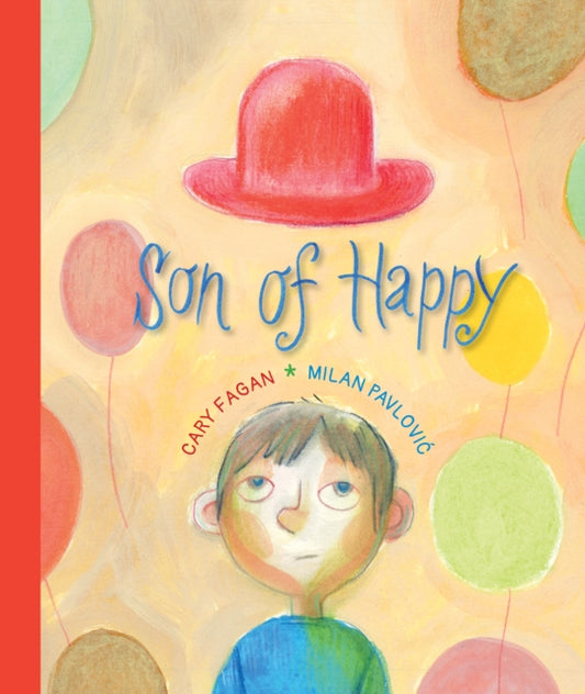 Book cover of: Son of Happy. By: Cary Fagan