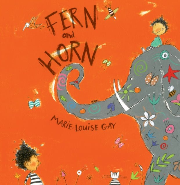 Book cover of: Fern and Horn. By: Marie-Louise Gay