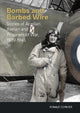 Book cover of: Bombs and Barbed Wire. By: Ronald Cormier