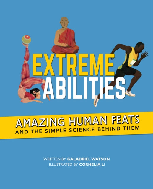 Book cover of: Extreme Abilities. By: Galadriel Watson