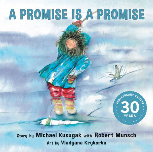 Book cover of: Promise Is a Promise. By: Michael Arvaarluk Kusugak