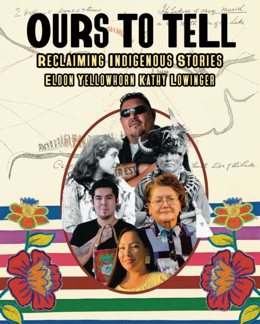 Book cover of: Ours to Tell. By: Eldon Yellowhorn