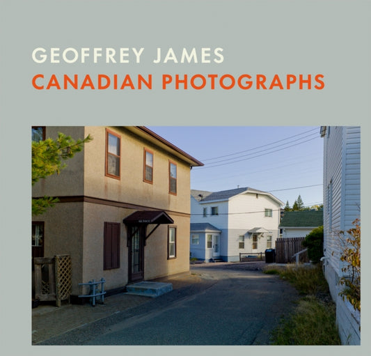 Book cover of: Canadian Photographs. By: Geoffrey James