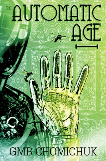 Book cover of: Automatic Age Automatic Age. By: G. M. B. Chomichuk