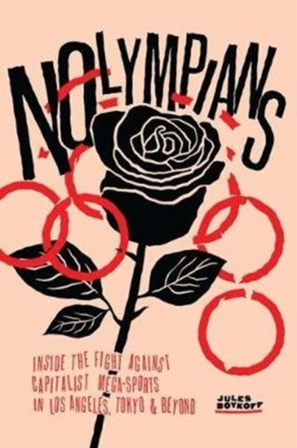 Book cover of: Nolympians. By: Jules Boykoff