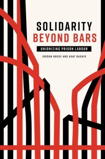 Book cover of: Solidarity Beyond Bars. By: Asaf Rashid