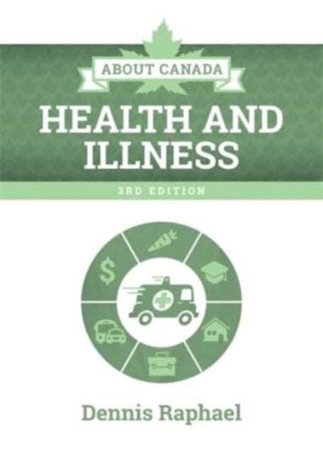 Book cover of: About Canada. By: Dennis Raphael