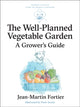 The Well Planned Vegetable Garden