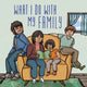 Book cover of: What I Do with My Family. By: Inhabit Education Books Inc.