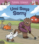 Book cover of: Umi Says Sorry. By: Inhabit Education Books Inc.