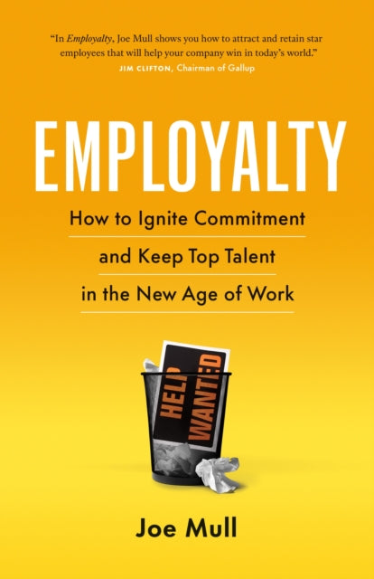 Book cover of: Employalty. By: Joe Mull