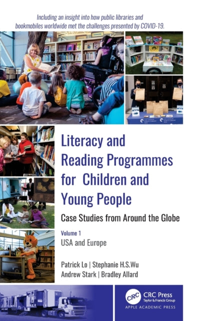 Book cover of: Literacy and Reading Programmes for Children and Young People: Case Studies from Around the Globe. By: Patrick Lo