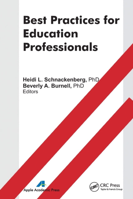 Book cover of: Best Practices for Education Professionals. By: Heidi L. Schnackenberg