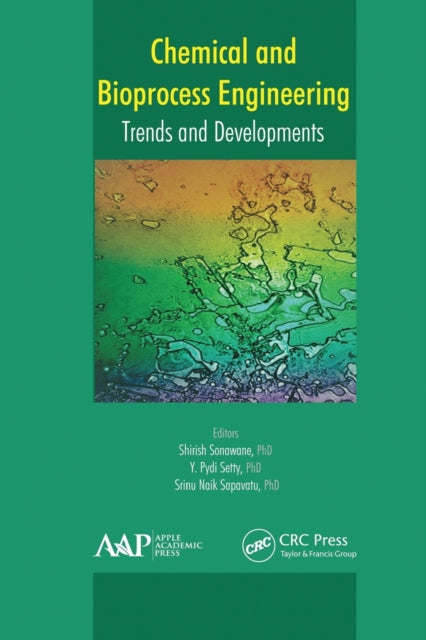 Book cover of: Chemical and Bioprocess Engineering. By: Shirish Sonawan