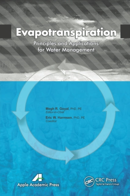 Book cover of: Evapotranspiration. By: Megh Raj Goyal
