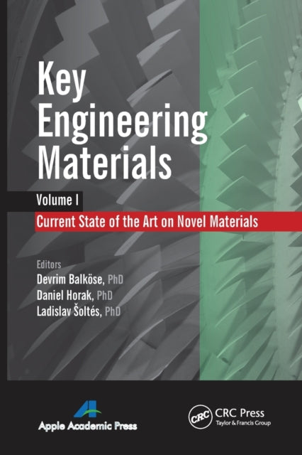 Book cover of: Key Engineering Materials, Volume 1. By: Devrim Balköse