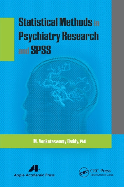 Book cover of: Statistical Methods in Psychiatry Research and SPSS. By: M. Venkataswamy Reddy