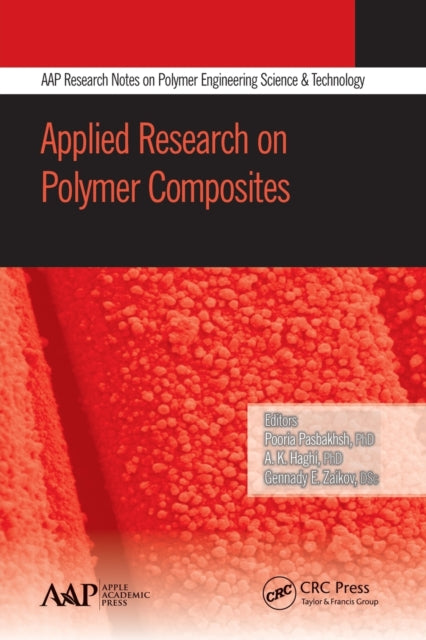 Book cover of: Applied Research on Polymer Composites. By: Pooria Pasbakhsh