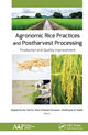 Book cover of: Agronomic Rice Practices and Postharvest Processing. By: Deepak Kumar Verma