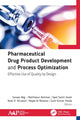Book cover of: Pharmaceutical Drug Product Development and Process Optimization. By: Sarwar Beg