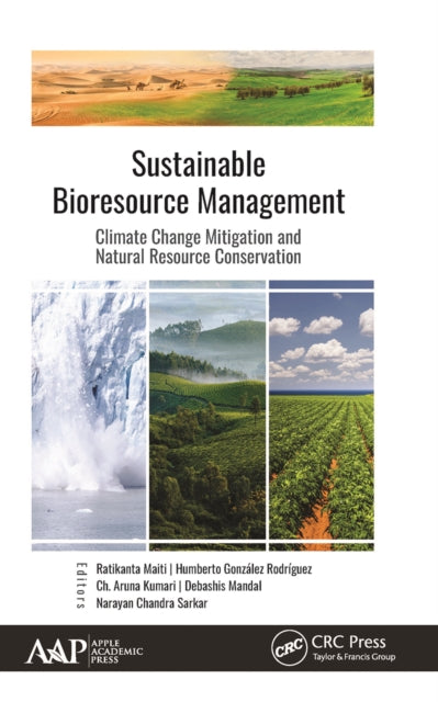 Book cover of: Sustainable Bioresource Management. By: R. K. Maiti