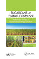 Book cover of: Sugarcane as Biofuel Feedstock. By: Barnabas Gikonyo