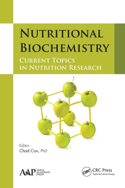 Book cover of: Nutritional Biochemistry. By: Chad Cox