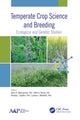 Book cover of: Temperate Crop Science and Breeding. By: Sarra A. Bekuzarova