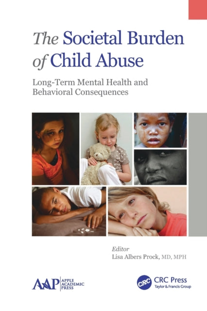 Book cover of: Societal Burden of Child Abuse. By: Lisa Albers Prock
